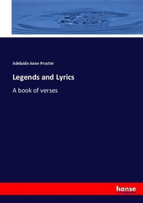 Procter |  Legends and Lyrics | Buch |  Sack Fachmedien