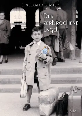 Metz |  Der zerbrochene Engel | eBook | Sack Fachmedien