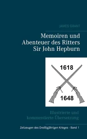 Grant / Achternbusch |  Memoiren und Abenteuer des Ritters Sir John Hepburn | eBook | Sack Fachmedien