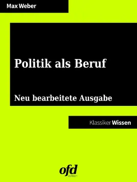 Weber / edition |  Politik als Beruf | eBook | Sack Fachmedien