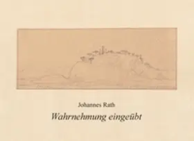Rath / Jordy / Kappel |  Wahrnehmung eingeübt | Buch |  Sack Fachmedien