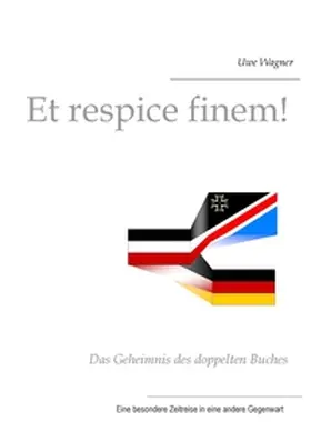 Wagner |  Et respice finem! | Buch |  Sack Fachmedien