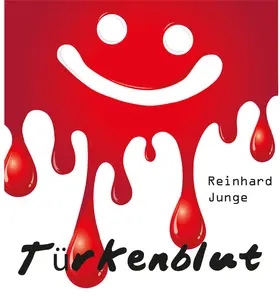 Junge |  Türkenblut | eBook | Sack Fachmedien