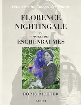 Richter |  Florence Nightingale im Spiegel des Eschenbaumes | Buch |  Sack Fachmedien