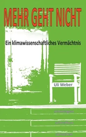 Weber |  Mehr geht nicht | Buch |  Sack Fachmedien