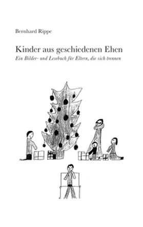 Rippe |  Kinder aus geschiedenen Ehen | Buch |  Sack Fachmedien