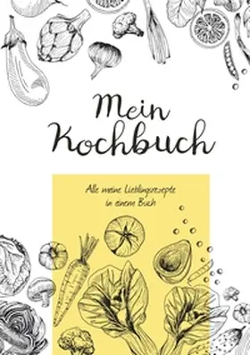 Newman |  Mein Kochbuch zum Selberschreiben | Buch |  Sack Fachmedien