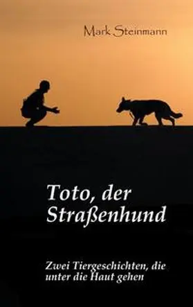 S. |  Toto, der Straßenhund | Buch |  Sack Fachmedien