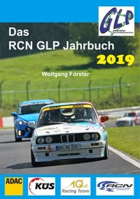 Förster |  Das RCN GLP Jahrbuch 2019 | Buch |  Sack Fachmedien