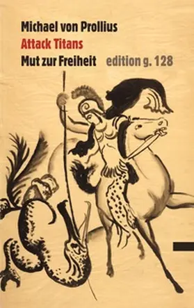 von Prollius |  Attack Titans | Buch |  Sack Fachmedien