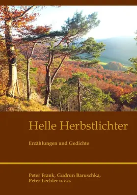 Frank / Baruschka / Lechler |  Helle Herbstlichter | eBook | Sack Fachmedien