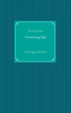 Jordan |  Fortsetzung folgt | eBook | Sack Fachmedien