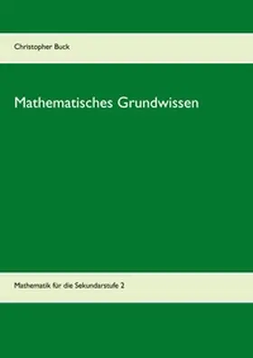 Buck |  Mathematisches Grundwissen | Buch |  Sack Fachmedien