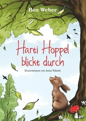 Weber |  Harti Hoppel blickt durch | Buch |  Sack Fachmedien