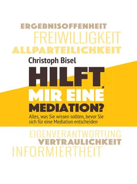 Bisel |  Hilft mir eine Mediation? | eBook | Sack Fachmedien