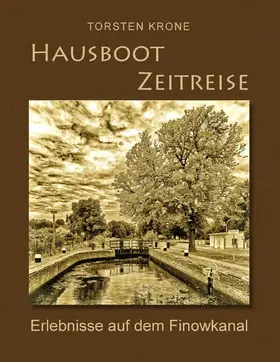 Krone |  Hausboot Zeitreise | eBook | Sack Fachmedien