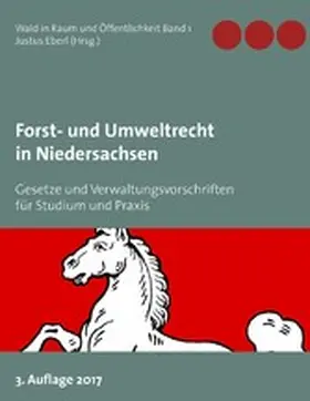 Eberl |  Forst- und Umweltrecht in Niedersachsen | eBook | Sack Fachmedien