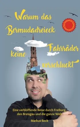Beck |  Warum das Bermudadreieck keine Fahrräder verschluckt | Buch |  Sack Fachmedien