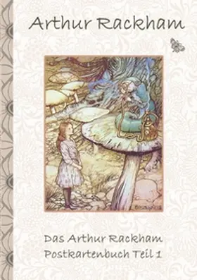 Rackham / Potter |  Das Arthur Rackham Postkartenbuch Teil 1 | Buch |  Sack Fachmedien
