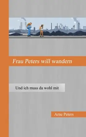 Peters |  Frau Peters will wandern | Buch |  Sack Fachmedien