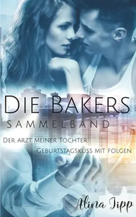 Jipp |  Die Bakers | Buch |  Sack Fachmedien