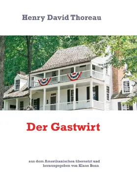 Thoreau / Bonn |  Der Gastwirt | eBook | Sack Fachmedien