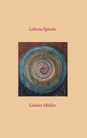 Müller |  Lebens-Spirale | Buch |  Sack Fachmedien