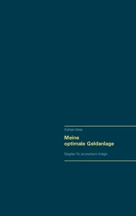 Hesse |  Meine optimale Geldanlage | Buch |  Sack Fachmedien