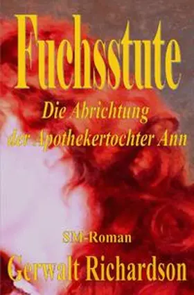 Richardson |  Fuchsstute | Buch |  Sack Fachmedien