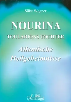 Wagner |  Nourina - Toularions Tochter | eBook | Sack Fachmedien