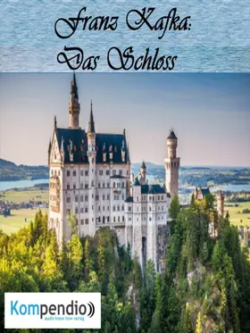 Dallmann / Esters / Sasse |  Das Schloss | eBook | Sack Fachmedien