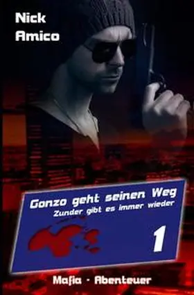 Amico / Verlag |  Gonzo geht seinen Weg | Buch |  Sack Fachmedien