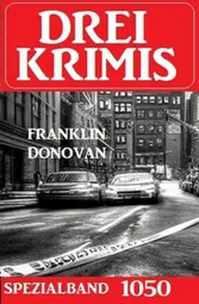 Donovan |  Drei Krimis Spezialband 1050 | eBook | Sack Fachmedien