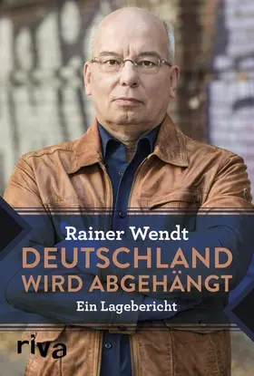 Wendt | Deutschland wird abgehängt | E-Book | www2.sack.de