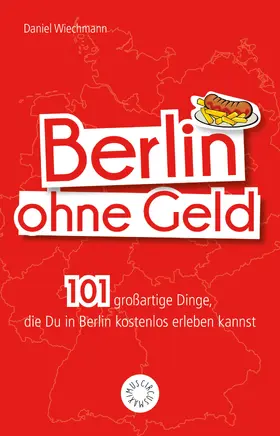 Wiechmann |  Berlin ohne Geld | eBook | Sack Fachmedien