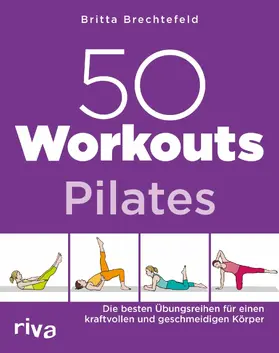 Brechtefeld |  50 Workouts – Pilates | eBook | Sack Fachmedien