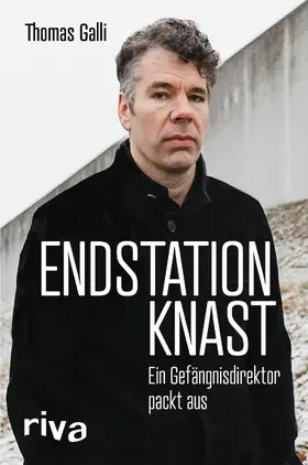 Galli |  Endstation Knast | eBook | Sack Fachmedien