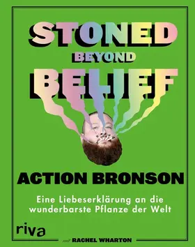 Bronson / Wharton | Stoned Beyond Belief | E-Book | sack.de