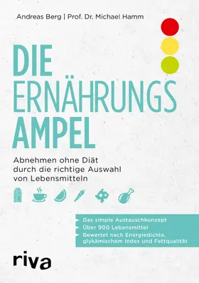 Berg / Hamm |  Die Ernährungsampel | eBook | Sack Fachmedien