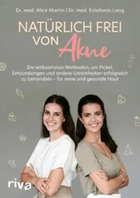 Martin / Lang |  Natürlich frei von Akne | eBook | Sack Fachmedien