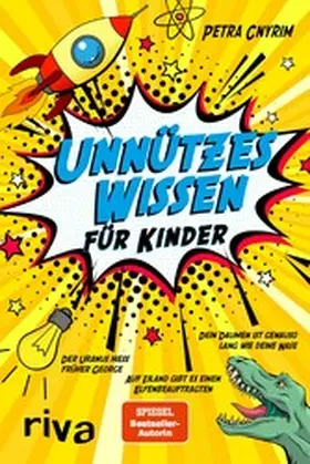 Cnyrim |  Unnützes Wissen für Kinder | eBook | Sack Fachmedien