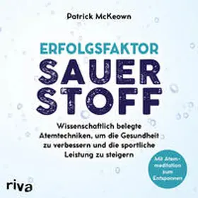 McKeown |  Erfolgsfaktor Sauerstoff | Sonstiges |  Sack Fachmedien