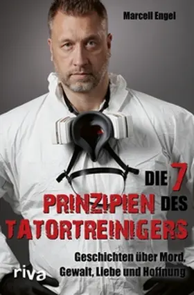 Engel |  Die 7 Prinzipien des Tatortreinigers | eBook | Sack Fachmedien