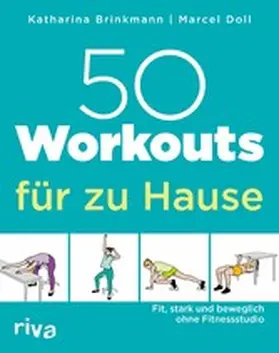 Doll / Brinkmann |  50 Workouts für zu Hause | eBook | Sack Fachmedien