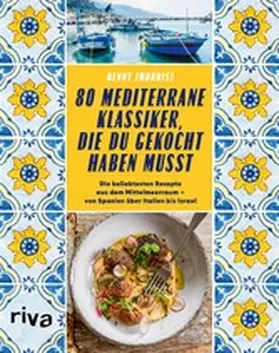 Imbroisi |  80 mediterrane Klassiker, die du gekocht haben musst | eBook | Sack Fachmedien
