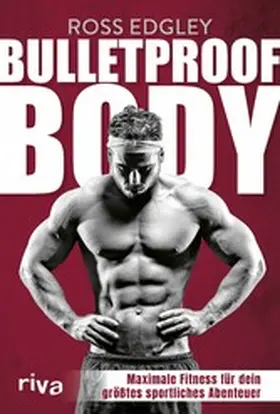 Edgley | Bulletproof Body | E-Book | www2.sack.de