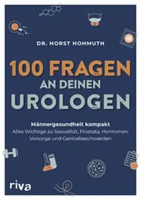 Hohmuth | 100 Fragen an deinen Urologen | E-Book | www2.sack.de
