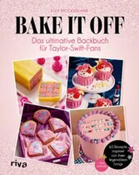 McCausland |  Bake it off | eBook | Sack Fachmedien