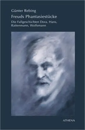 Rebing |  Freuds Phantasiestücke | Buch |  Sack Fachmedien