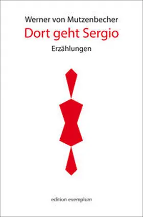 von Mutzenbecher |  Dort geht Sergio | Buch |  Sack Fachmedien